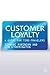 Customer Loyalty: A Guide for Time Travelers