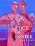 Edge of Desire by Ashish Rajadhyaksha