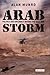 Arab Storm: Politics and Diplomacy Behind the Gulf War