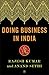 Doing Business in India by Rajesh Kumar