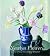 Newlyn Flowers: The Floral Works of Dod Procter