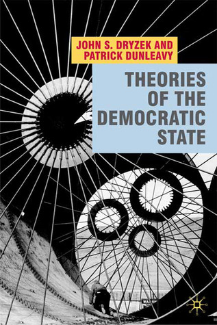 Theories of the Democratic State (Paperback)