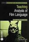 Teaching Analysis of Film Language (Bfi Teaching Film and Media Studies)