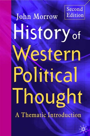 History of Western Political Thought: A Thematic Introduction