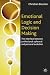 Emotional Logic and Decisio...