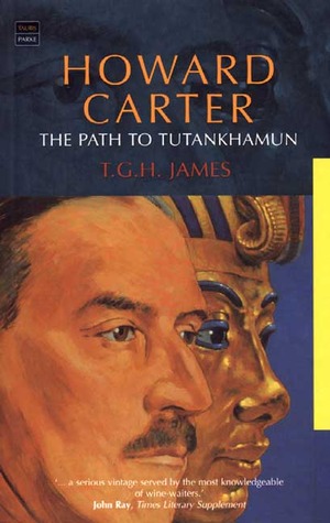 Howard Carter: The Path to Tutankhamun (Paperback)