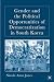 Gender and the Political Opportunities of Democratization in South Korea