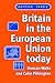 Britain in the European Uni...