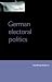 German Electoral Politics by Geoffrey K. Roberts
