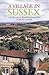 A Village in Sussex: The Hi...