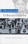 Liberation from Liberalization: Gender and Globalization in South East Asia