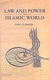 Law and Power in the Islamic World