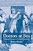 Doctors at Sea: Emigrant Voyages to Colonial Australia