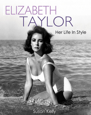 Elizabeth Taylor: Her Life In Style