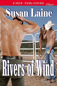 Rivers Of Wind (Cowboys of Snow Lake, #1)