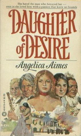 Daughter of Desire (Paperback)
