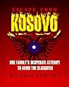 Escape From Kosovo