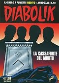 Diabolik anno XLVI n. 10: La cassaforte del morto