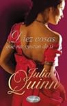 Diez cosas que me gustan de ti by Julia Quinn