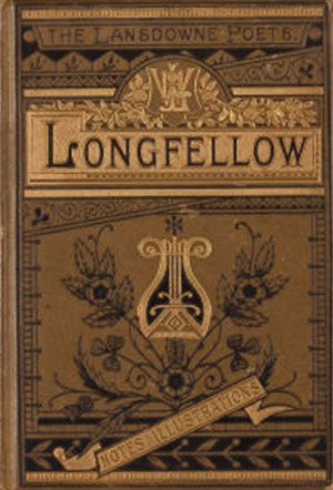 The Poetical Works of Longfellow (Hardcover)