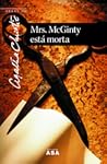 Mrs. McGinty está morta by Agatha Christie Mrs. McGinty está morta by Agatha Christie