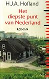 Het diepste punt van Nederland Het diepste punt van Nederland