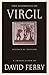 The Georgics of Virgil by Virgil