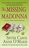 The Missing Madonna (Sister Mary Helen, #3)