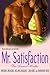 Mr. Satisfaction