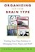 Organizing for Your Brain T...
