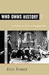 Who Owns History?...