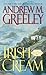 Irish Cream (Nuala Anne McG...