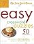 The New York Times Easy Crossword Puzzles: 50 Monday Puzzles from the Pages of the New York Times