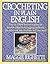 Crocheting in Plain English...