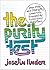 The Purity Test: Your Filth and Depravity Cheerfully Exposed by 2,000 Nosy Questions