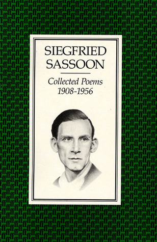 Collected Poems 1908 1956 By Siegfried Sassoon