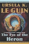 The Eye of the Heron