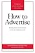 How to Advertise: Building ...