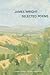 Selected Poems by James Wright