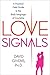 Love Signals: A Practical F...