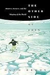 The Other Side of Eden: Hunters, Farmers, and the Shaping of the World