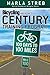 Bicycling Magazine's Century Training Program by Marla Streb