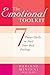 The Emotional Toolkit: Seven Power-Skills to Nail Your Bad Feelings