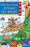 Stories from Around the World (The Kingfisher Treasury of Stories)