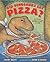 Did Dinosaurs Eat Pizza? Mysteries Science Hasn't Solved by Lenny Hort