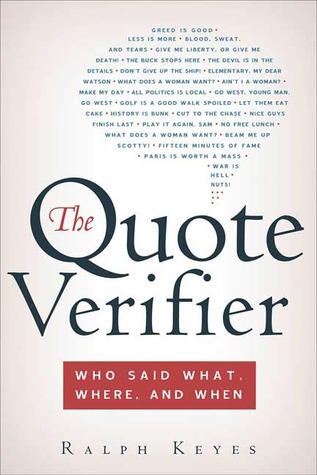 The Quote Verifier: Who Said What, Where, and When (Paperback)