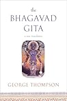 The Bhagavad Gita: A New Translation The Bhagavad Gita: A New Translation