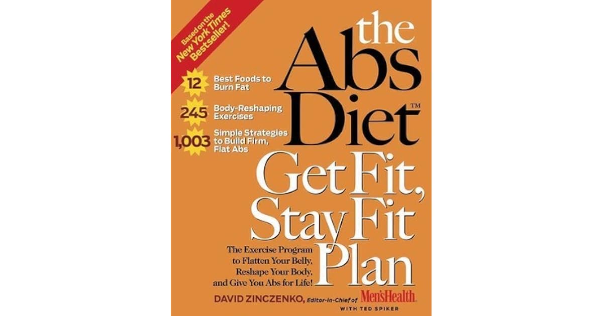 The ABS Diet Get Fit, Stay Fit Plan The Exercise Program to Flatten