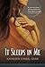 It Sleeps in Me (In Me, #1) by Kathleen O'Neal Gear