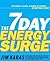 The 7 Day Energy Surge: Get...